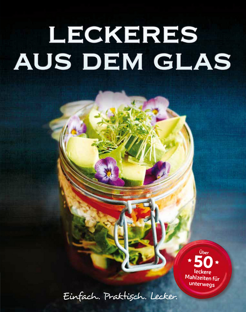 Leckeres aus dem Glas