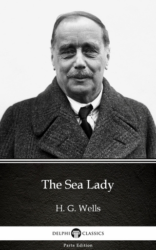 Sea Lady by H. G. Wells (Illustrated)