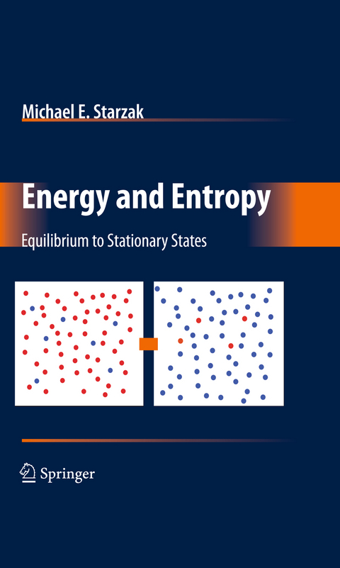 Energy and Entropy - Michael E. Starzak