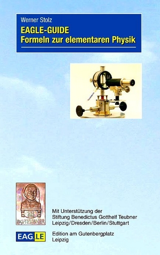 EAGLE-GUIDE Formeln zur elementaren Physik