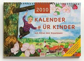 Kalender für Kinder mit Kilian dem Kraxelmann 2010
