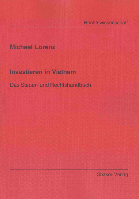 Investieren in Vietnam - Michael Lorenz