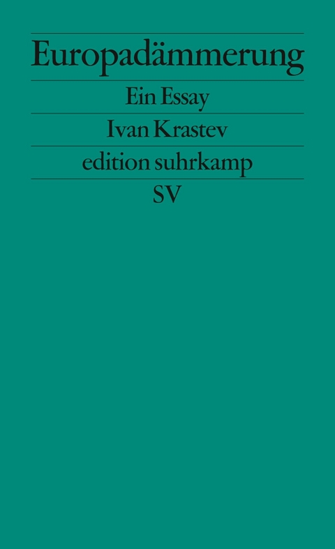 Europad&auml;mmerung - Ivan Krastev