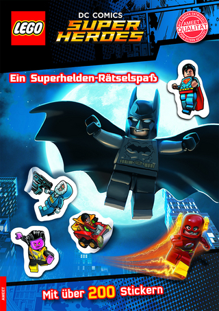 LEGO® DC Comics™ Superhelden. Ein Superhelden-Rätselspaß - Mit über 200 Stickern