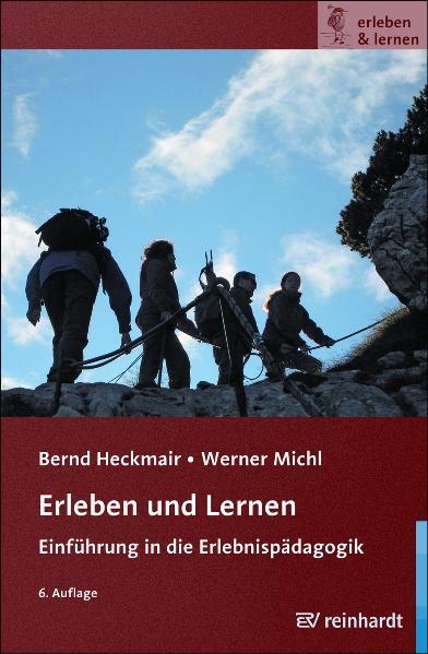 Erleben und Lernen - Bernd Heckmair, Werner Michl