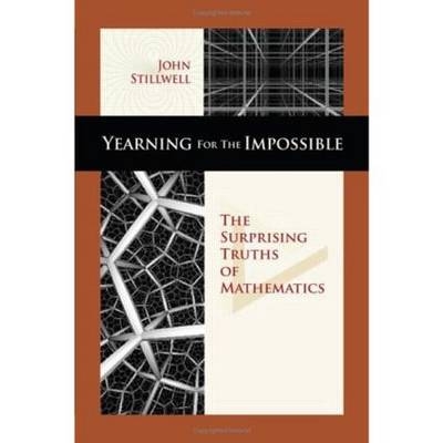 Yearning for the Impossible - John Stillwell, John C. Stillwell