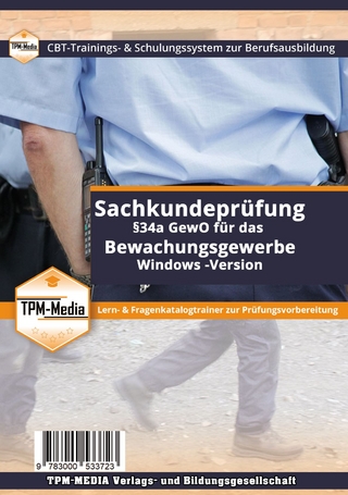 Sachkundeprüfung §34a GewO Bewachungsgewerbe (Windows) mit Fragenkatalog (IHK)