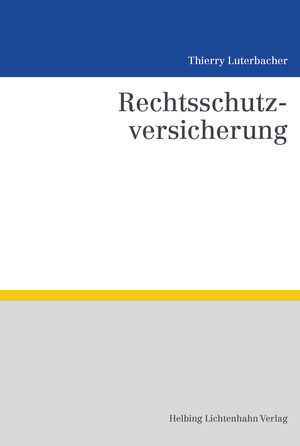 Rechtsschutzversicherung - Thierry Luterbacher