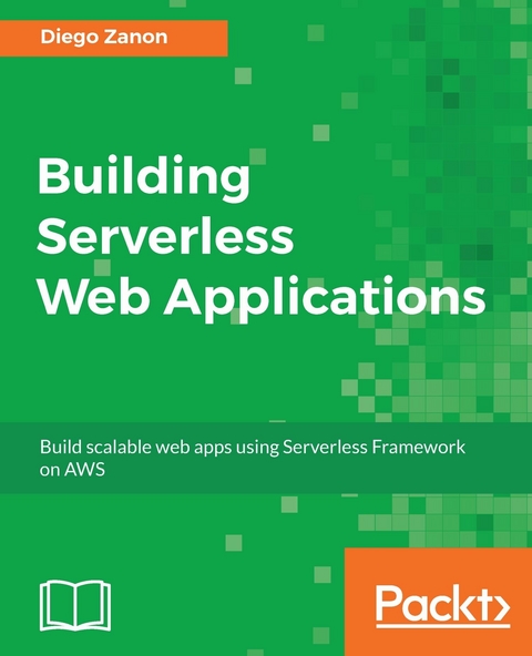 Building Serverless Web Applications -  Zanon Diego Zanon