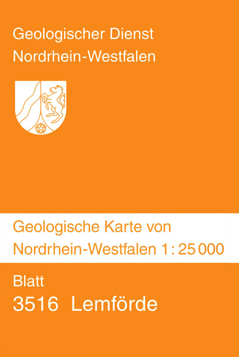 Geologische Karten von Nordrhein-Westfalen 1:25000 / Erl&auml;uterungen 3516 Lemf&ouml;rde - Manfred D&ouml;lling