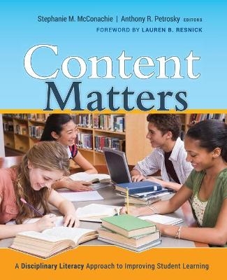 Content Matters - Stephanie M. McConachie, Anthony R. Petrosky