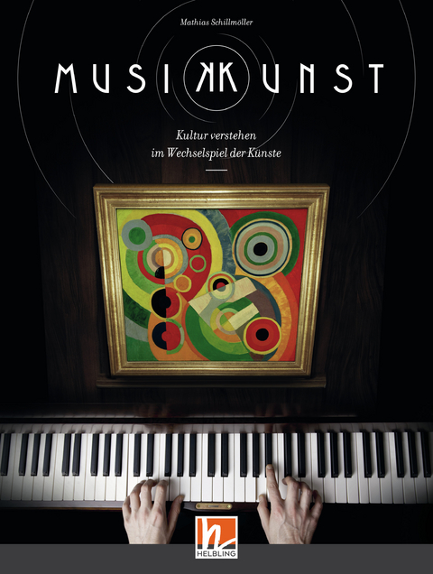 MusiKKunst. Sch&uuml;lerband - Mathias Schillm&ouml;ller