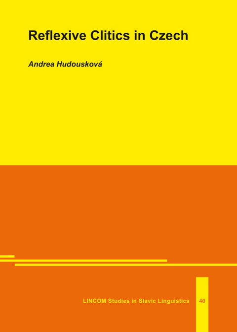 Reflexive Clitics in Czech - Andrea Hudouskova