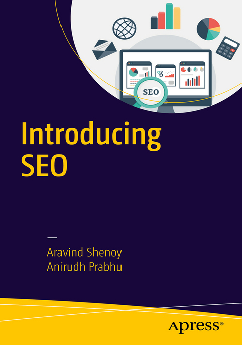 Introducing SEO - Aravind Shenoy, Anirudh Prabhu