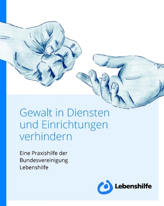 Gewalt in Diensten und Einrichtungen verhindern