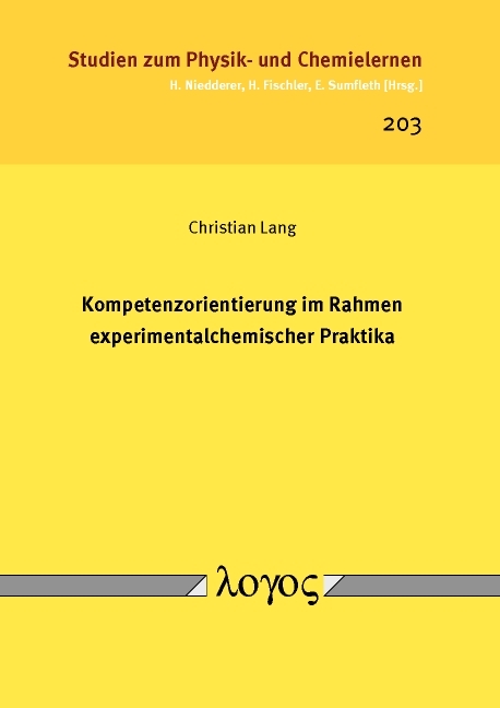 Kompetenzorientierung im Rahmen experimentalchemischer Praktika - Christian Lang