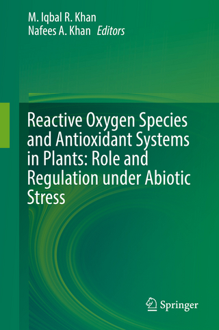 Reactive Oxygen Species and Antioxidant Systems in Plants: Role and Regulation under Abiotic Stress