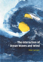 The Interaction of Ocean Waves and Wind