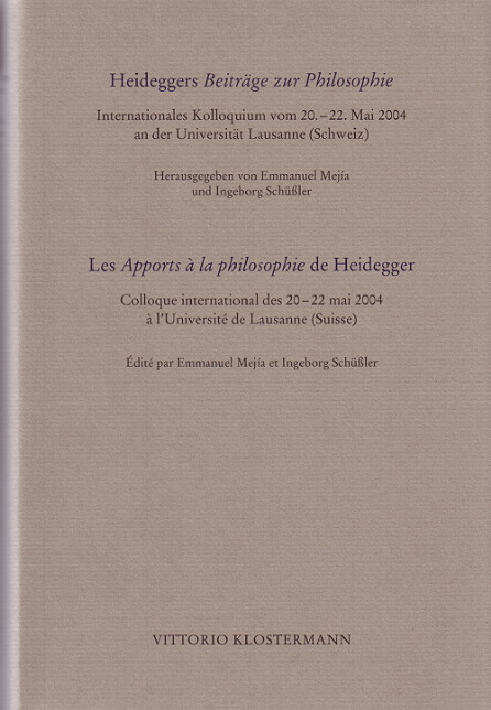 Heideggers Beitr&auml;ge zur Philosophie /Les Apports &agrave; la philosophie de Heidegger - 