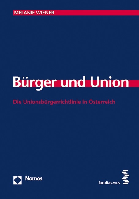 B&uuml;rger und Union - Melanie Wiener