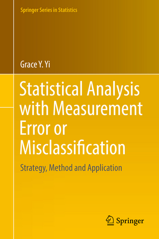 Statistical Analysis with Measurement Error or Misclassification