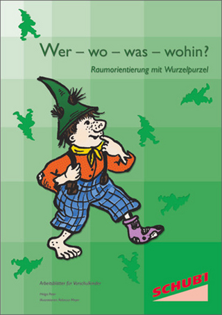 Wer - wo - was - wohin?