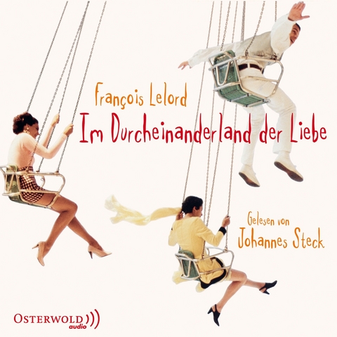 Im Durcheinanderland der Liebe - François Lelord