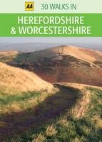 Herefordshire and Worcestershire -  AA Publishing