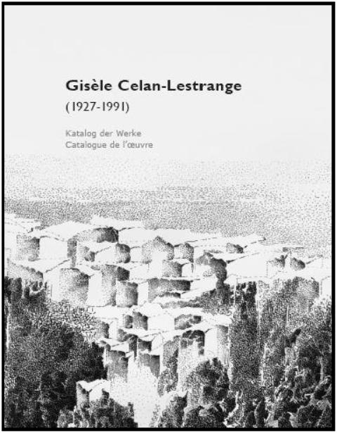 Gis&egrave;le Celan-Lestrange (1927-1991) - 