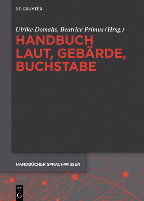 Handbuch Laut, Geb&auml;rde, Buchstabe - 