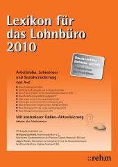 Lexikon f&uuml;r das Lohnb&uuml;ro 2010 - Wolfgang Sch&ouml;nfeld, J&uuml;rgen Plenker