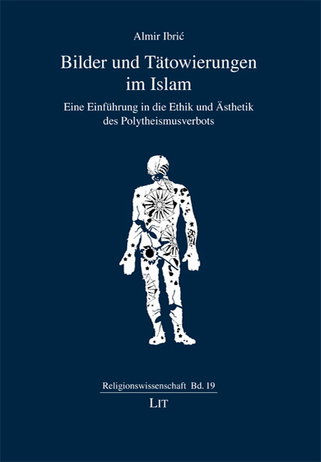 Bilder und T&auml;towierungen im Islam - Almir Ibric
