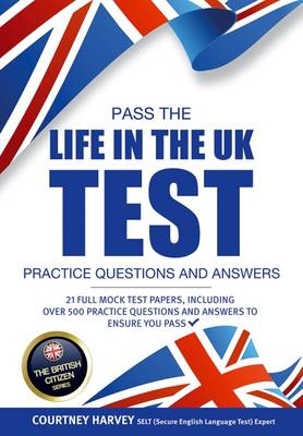 Pass the Life in the UK Test