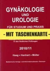 Gyn&auml;kologie und Urologie 2010/11 - Petra Haag, Norbert Hanhart, Markus M&uuml;ller