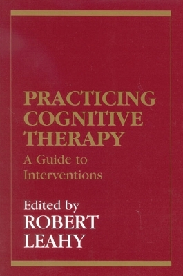 Practicing Cognitive Therapy - 