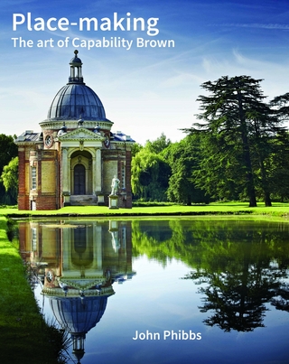 Place-making : The Art of Capability Brown