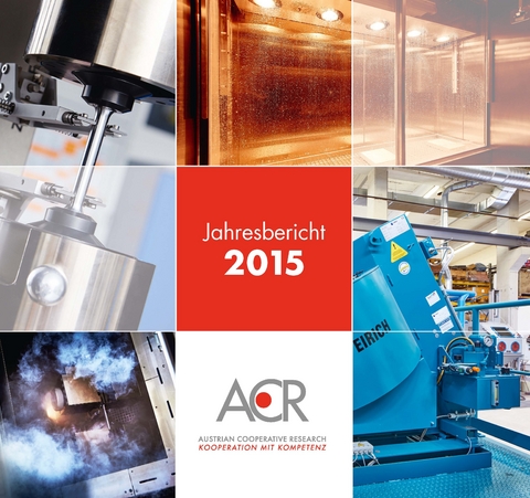 ACR-Jahresbericht 2015 - Austrian Cooperative Research
