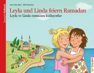 Leyla und Linda feiern Ramadan (D/TR)