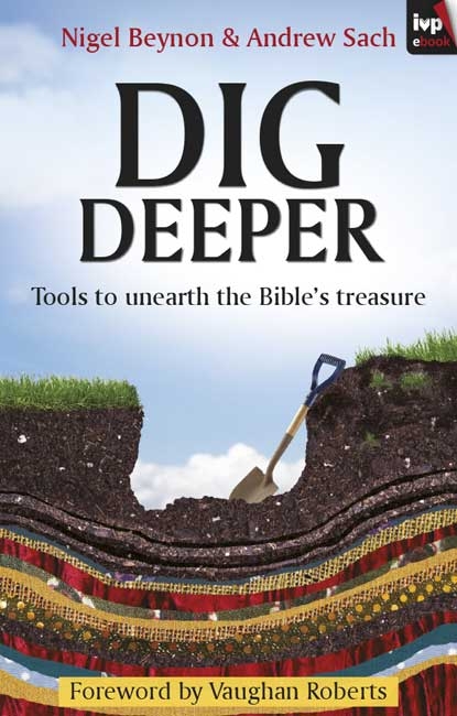 Dig Deeper - Nigel Beynon