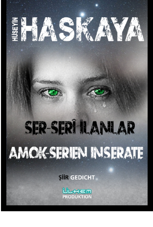 AMOK SERIEN-INSERATE/ SER-SERI ILANLAR - H&uuml;seyin Haskaya