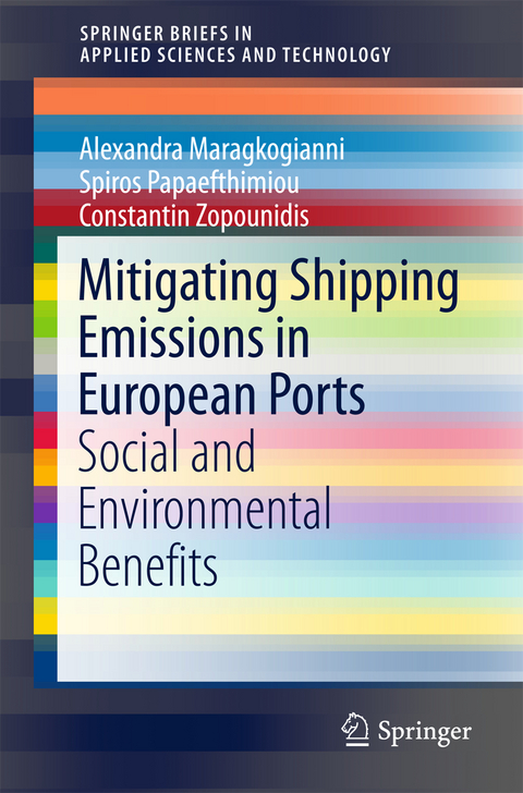 Mitigating Shipping Emissions in European Ports - Alexandra Maragkogianni, Spiros Papaefthimiou, Constantin Zopounidis