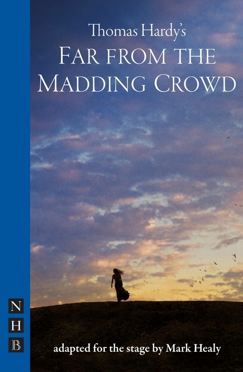 Far from the Madding Crowd -  THOMAS HARDY