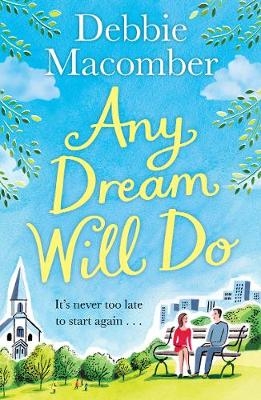 Any Dream Will Do -  Debbie Macomber