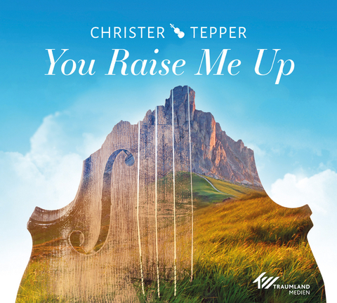 You Raise Me Up - Chris Tepper