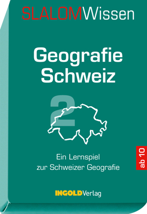 SLALOMWissen - Geografie Schweiz 2 - Klaus Aegerter