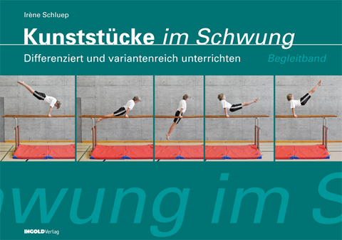 Kunstst&uuml;cke im Schwung - Begleitband - Ir&egrave;ne Schluep