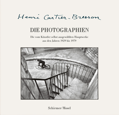 Die Photographien - Henri Cartier-Bresson