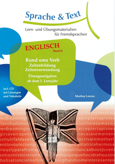 Englisch Band 2: Rund ums Verb - Zeitenbildung/Zeitenverwendung - Martina Lorenz