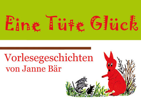 Eine T&uuml;te Gl&uuml;ck - Janne B&auml;r