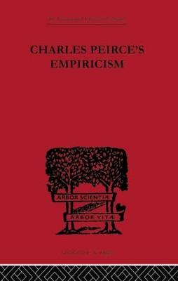 Charles Peirce's Empiricism